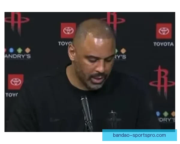 乌度卡：赢球关键在于球权保护减少无效运球避免不必要的身体对抗